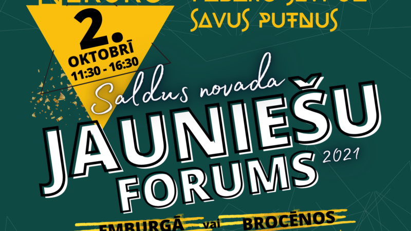 2.oktobrī Saldus novada jauniešu forums 2021