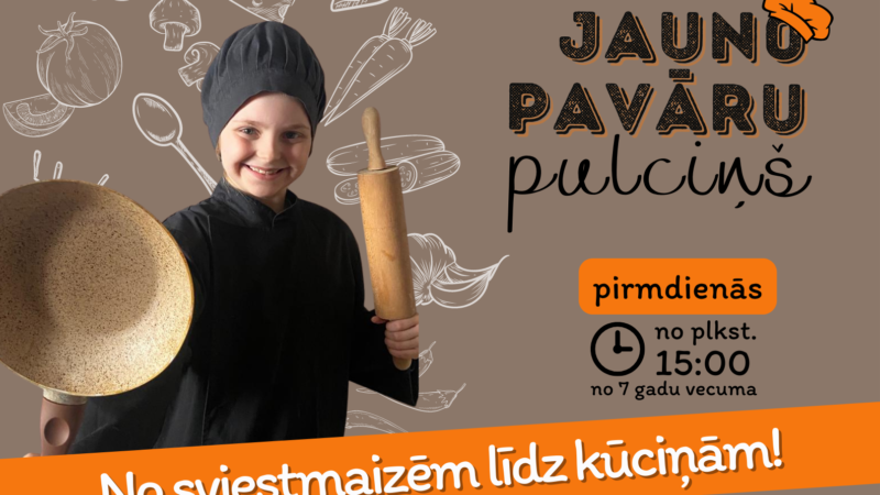 BJC jaunums – Jauno pavāru pulciņš