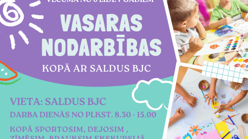 VASARAS NODARBĪBAS kopā ar Saldus BJC