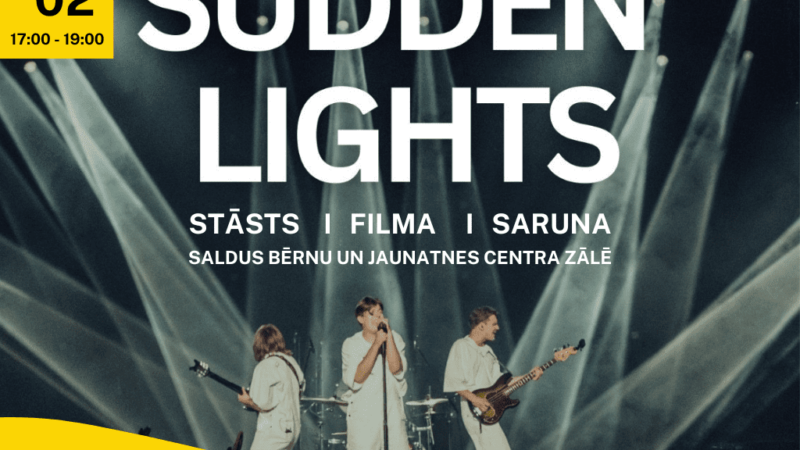 16.februārī Saldus BJC jauniešiem iespēja satikt grupas Sudden Lights dalībniekus