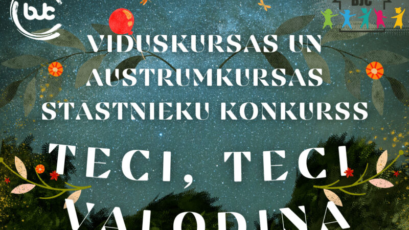 Aicinām skolēnus piedalīties ikgadējā Viduskursas un Austrumkursas stāstnieku konkursā “Teci, teci valodiņa 2023”.